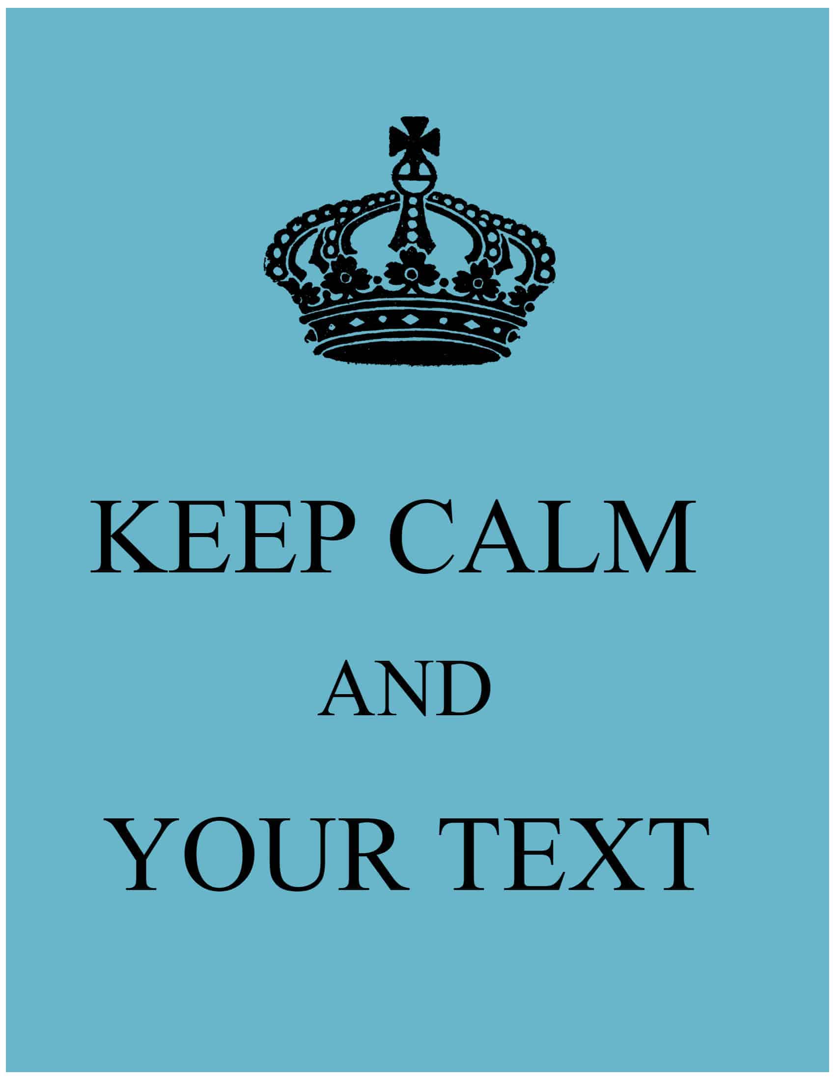 Keep Calm Wallpapers Posters Create With Our Free Keep Calm Maker