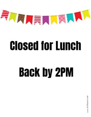 Closed for lunch sign