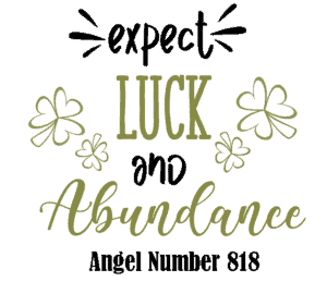 818 angel number - luck