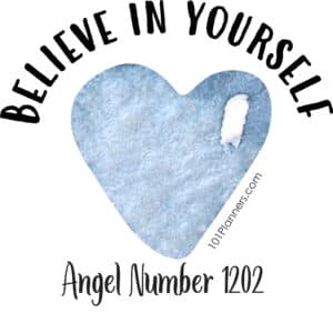 1202 angel number - believe in yourself