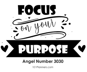 3030 angel number - focus on your purpose