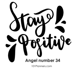 34 angel number - stay positive