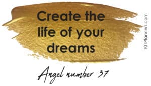 37 angel number - manifest