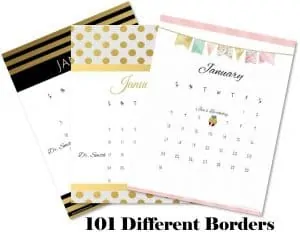 101 different borders with three sample calendars made with the calendar maker