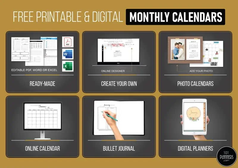 Free digital and printable monthly calendar templates with 6 options: ready-made, create your own, photo calendars, online, bullet journal, digital planners