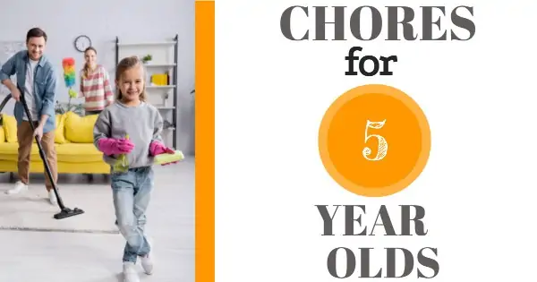 Chores for 5 year olds