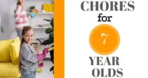 Chores for 7 year olds