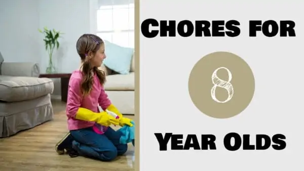 Chores for 8 Year Olds