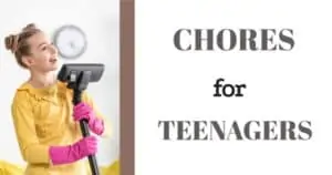 Chores for teenagers