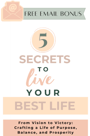 5 secrets to live your best life