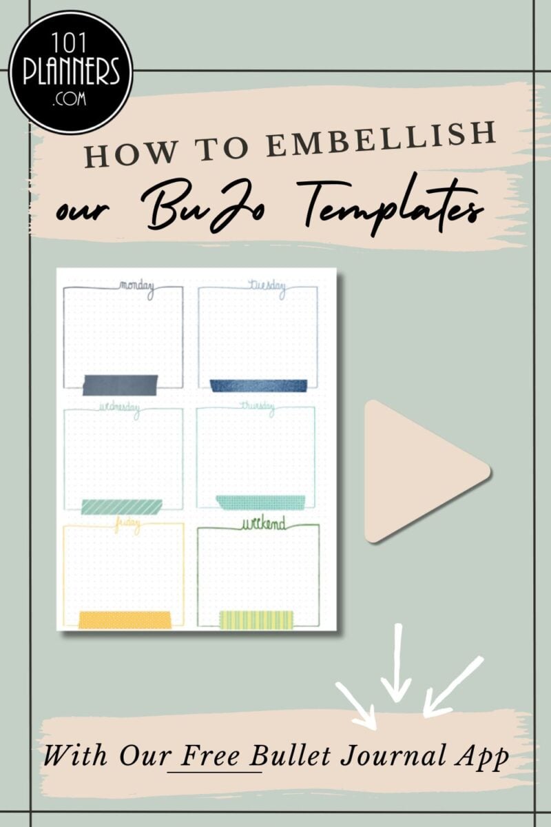 How to Embellish a Bullet Journal Template With Our Free App